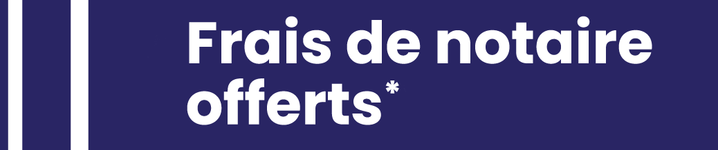 Frais de notaire offerts
